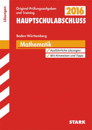 Abschlussprüfung Hauptschule Baden-Württemberg - Mathematik Lösungsheft - Walter Schmid