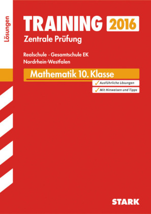 Training Zentrale Prüfung Realschule, Gesamtschule EK NRW - Mathematik Lösungsheft - Wolfgang Matschke, Marc Möllers, Christoph Borr, Karl-Heinz Kuhlmann, Dietmar Steiner