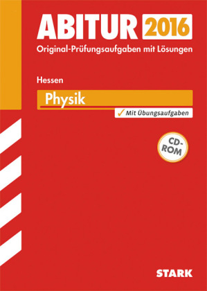 Abiturprüfung Hessen - Physik GK/LK - Burkhard Apell, Frank Nordheim