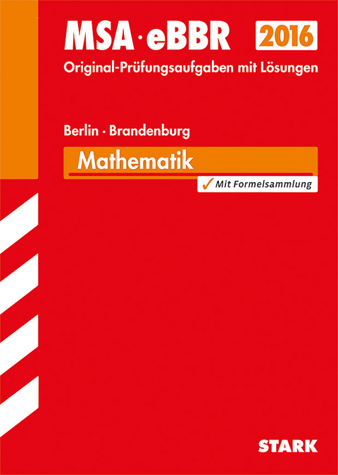 Mittlerer Schulabschluss Berlin/Brandenburg - Mathematik - Heike Ohrt, Doris Cremer
