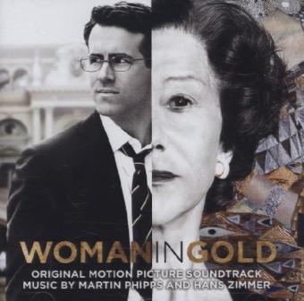 Woman in Gold, 1 Audio-CD (Soundtrack) - Martin Phipps, Hans Zimmer