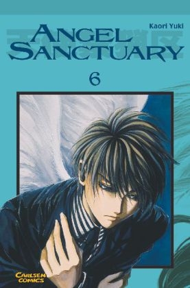 Angel Sanctuary, Band 6 - Kaori Yuki