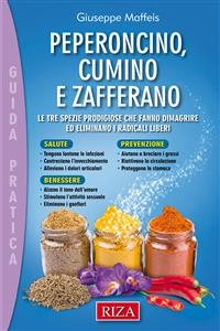 Peperoncino, Cumino e Zafferano - Giuseppe Maffeis