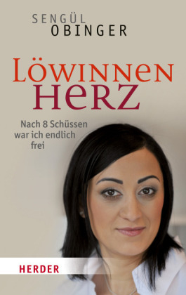 Löwinnenherz - Sengül Obinger