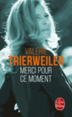 Merci pour ce moment - Valerie Trierweiler