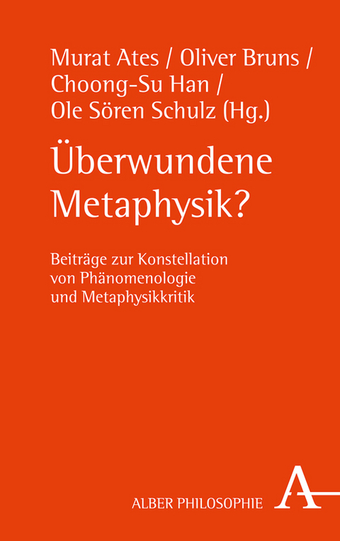 Überwundene Metaphysik? - 