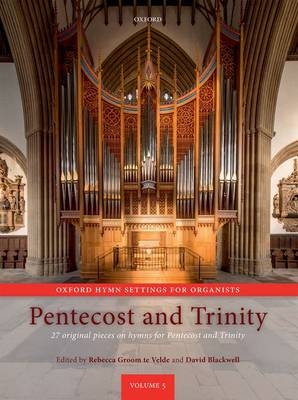 Oxford Hymn Settings for Organists: Pentecost and Trinity - 