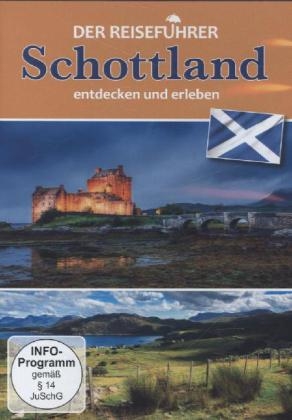Der Reiseführer: Schottland entdecken und erleben, 1 DVD