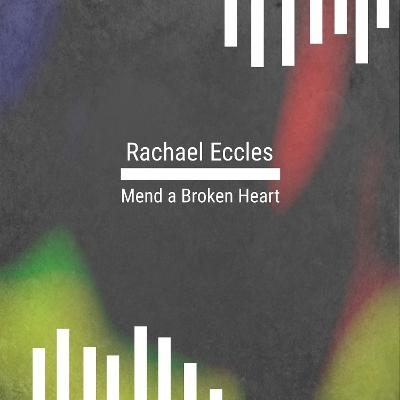 Mend a Broken Heart Hypnotherapy CD, Self Help to Get Over Them After a Relationship Break Down Self Hypnosis CD - Rachael Eccles