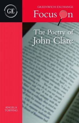 The Poetry of John Clare - Angela Topping