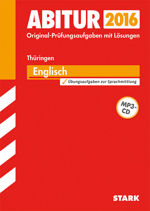 Abiturprüfung Thüringen - Englisch EA - Rainer Jacob, Paul Jenkinson, Heidrun Poser, Dieter Hannack, Carmen Mendez, Olaf Röll, Jürgen Naumann, Klaus Reitemeier, Roselie Balter-Vogt, Birte Bökel, Henning Christiansen, Christian Fischer