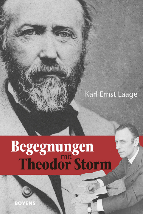 Begegnungen mit Theodor Storm - Karl Ernst Laage