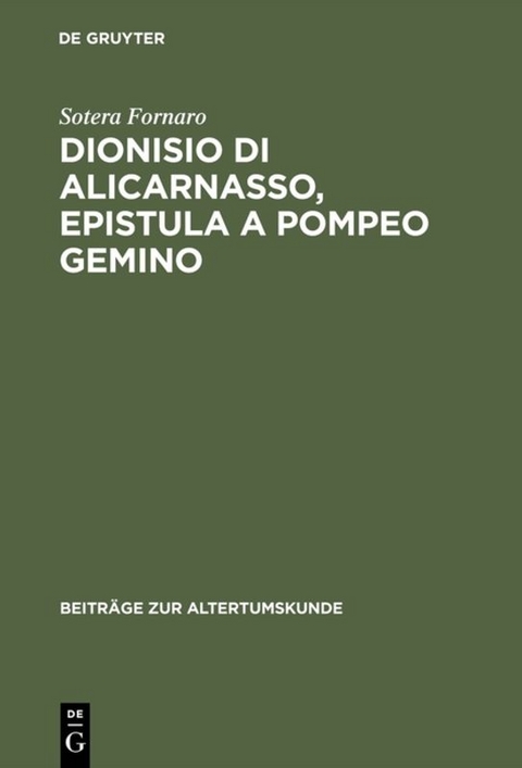 Dionisio di Alicarnasso, Epistula a Pompeo Gemino - Sotera Fornaro