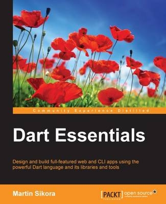 Dart Essentials - Martin Sikora