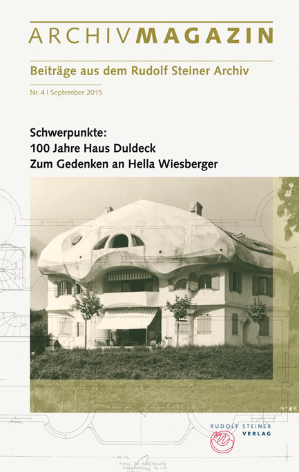 ARCHIVMAGAZIN. Beiträge aus dem Rudolf Steiner Archiv - 