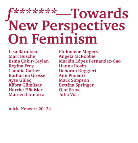 f******* –Towards New Perspectives On Feminism - 