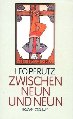 Zwischen neun und neun - Leo Perutz