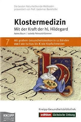 Klostermedizin - Agnes Baum, Isabella Peinsold