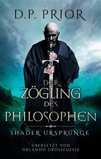 Der Zögling Des Philosophen - D.P. Prior