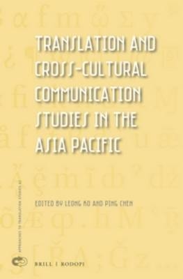 Translation and Cross-Cultural Communication Studies in the Asia Pacific - 