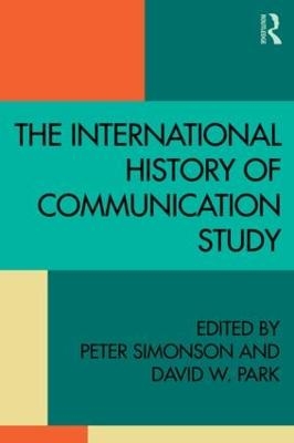 The International History of Communication Study - 