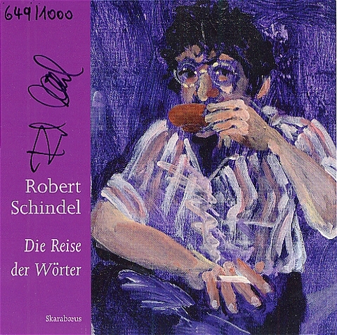 Die Reise der Wörter - Robert Schindel