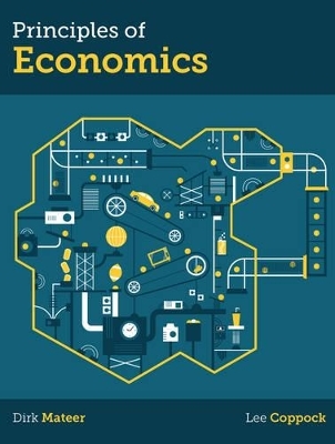Principles of Economics - Dirk Mateer, Lee Coppock
