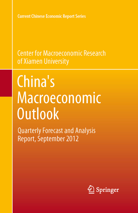 China's Macroeconomic Outlook -  CMR of Xiamen University