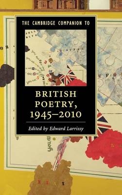 The Cambridge Companion to British Poetry, 1945–2010 - 