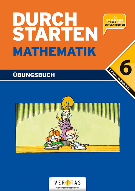 Durchstarten Mathematik 6. Übungsbuch - Markus Olf, Elisabeth Mürwald, Uli Kissling, Peter Gervais