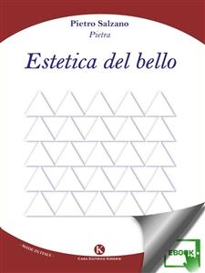 Estetica del bello - Salzano Pietro