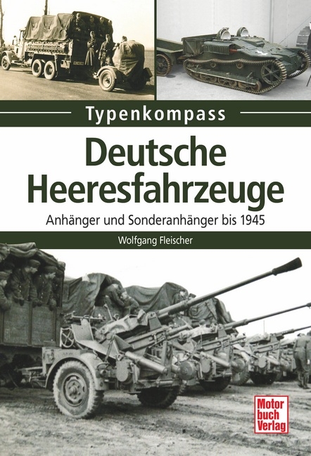 Deutsche Heeresfahrzeuge - Wolfgang Fleischer