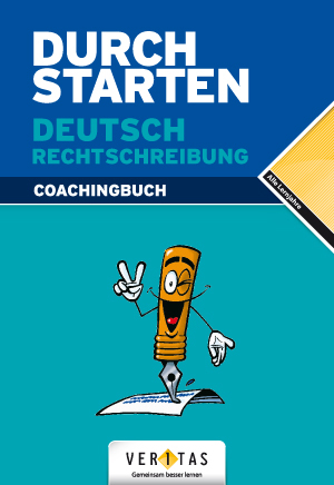 Durchstarten Deutsch Rechtschreibung. Coachingbuch - Ewald Cerwenka, Sandra Krenn