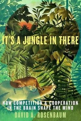 It's a Jungle in There - David Rosenbaum