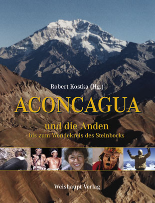 Aconcagua und die Anden bis zum Wendekreis des Steinbocks - 