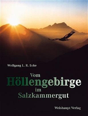 Vom Höllengebirge im Salzkammergut - Wolfgang L Ecke