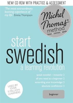 Start Swedish (Learn Swedish with the Michel Thomas Method) - Roger Nyborg, Michel Thomas