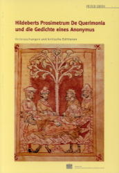 Hildeberts Prosimetrum de Querimonia und die Gedichte eines Anonymus - Peter Orth