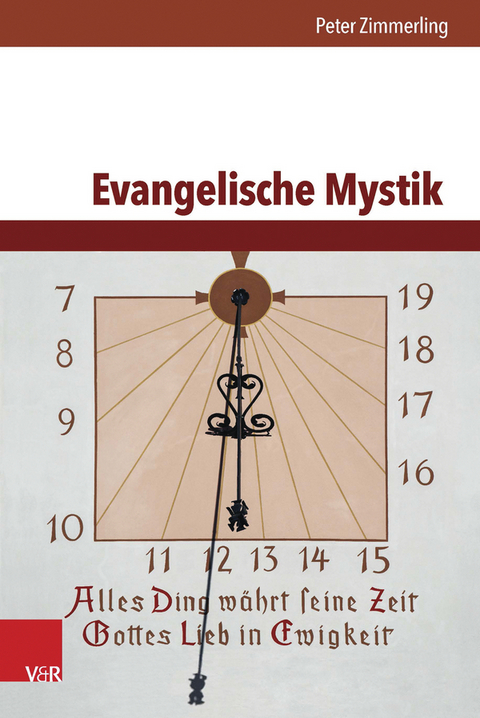 Evangelische Mystik - Peter Zimmerling