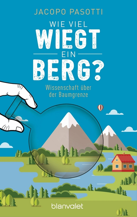 Wie viel wiegt ein Berg? - Jacopo Pasotti