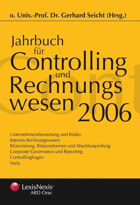 Jahrbuch für Controlling und Rechnungswesen 2006 - 