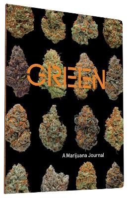 Green: A Marijuana Journal - Dan Michaels