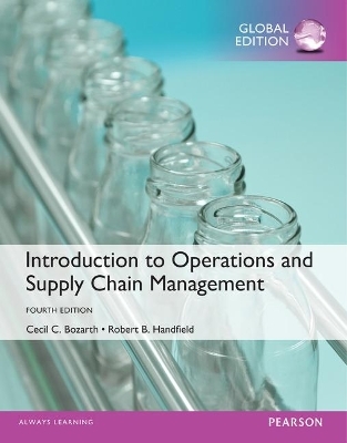 Introduction to Operations and Supply Chain Management with MyOMLab, Global Edition - Cecil Bozarth, Robert Handfield