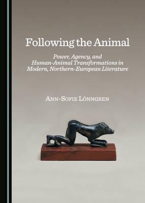 Following the Animal - Ann-Sofie Lönngren