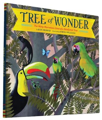 Tree of Wonder - Kate Messner