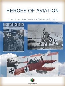 Heroes of Aviation - Laurence La Tourette Driggs