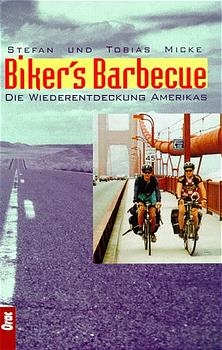 Biker's Barbecue - Stefan Micke, Tobias Micke