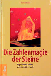 Die Zahlenmagie der Steine - Winnie Musil