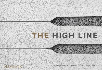 The High Line - James Corner,  Diller Scofidio + Renfro