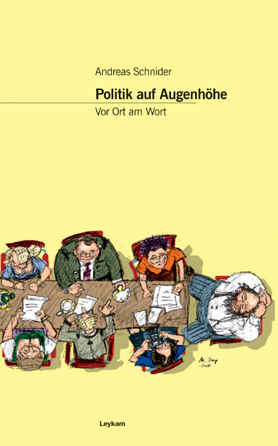 Politik auf Augenhöhe - Andreas Schnider